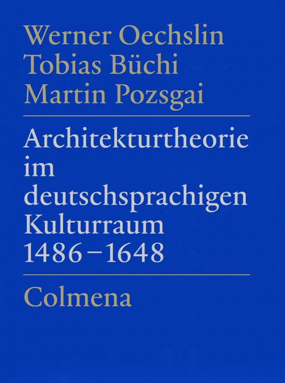 Cover-Bild Architekturtheorie im deutschsprachigen Kulturraum 1486–1648