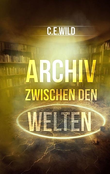 Cover-Bild Archiv zwischen den Welten