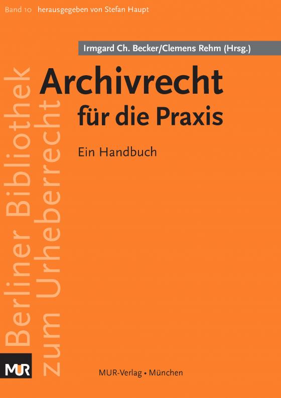 Cover-Bild Archivrecht für die Praxis
