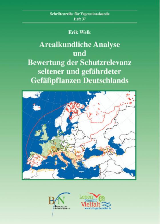 Cover-Bild Arealkundliche Analyse und Bewertung der Schutzrelevanz seltener und gefährdeter Gefäßpflanzen Deutschlands