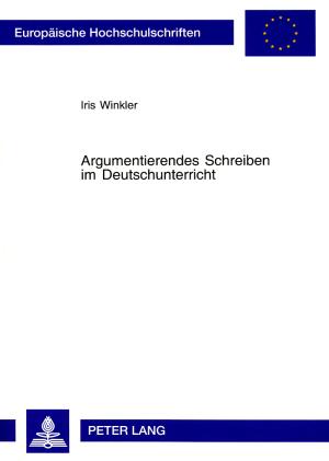 Cover-Bild Argumentierendes Schreiben im Deutschunterricht
