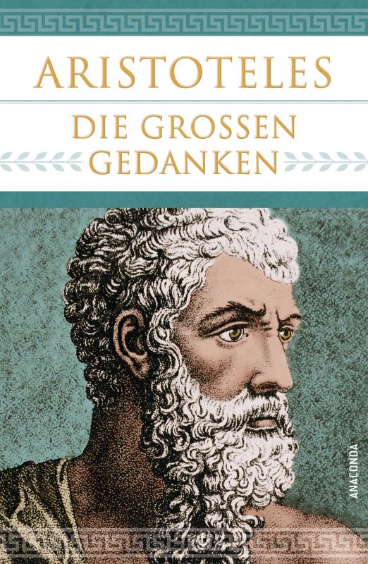 Cover-Bild Aristoteles - Die großen Gedanken