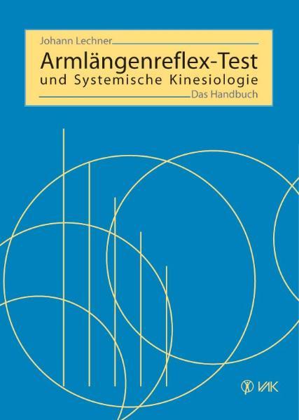 Cover-Bild Armlängenreflex-Test und Systemische Kinesiologie