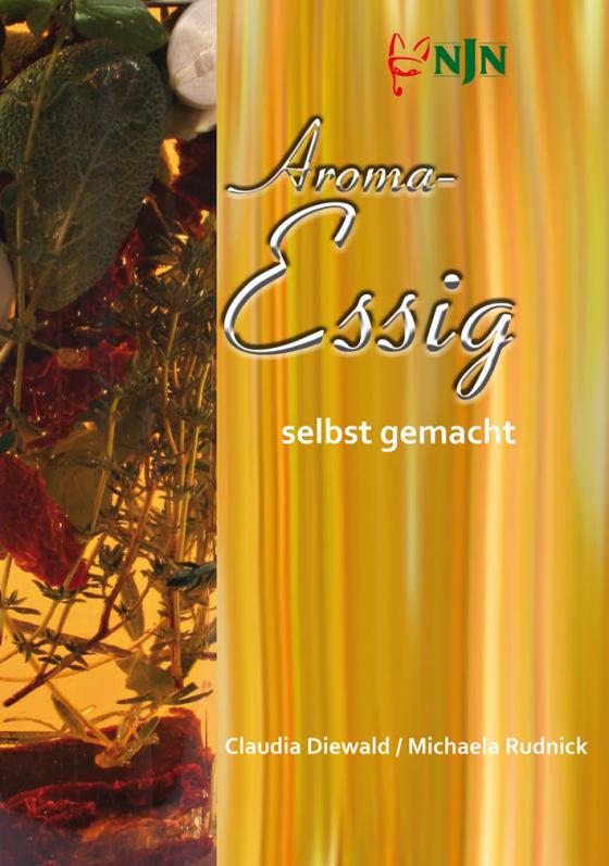 Cover-Bild Aroma-Essig selbst gemacht