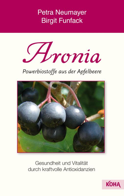 Cover-Bild Aronia – Powerbiostoffe aus der Apfelbeere
