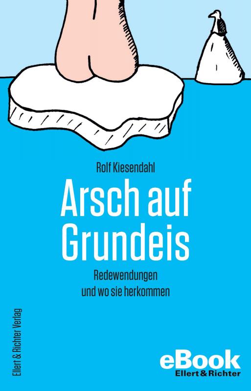 Cover-Bild Arsch auf Grundeis