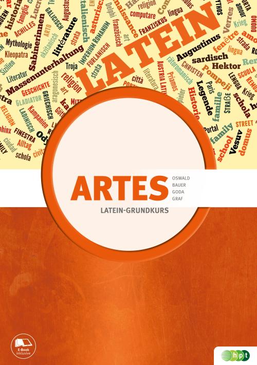 Cover-Bild Artes. Das kompetenzorientierte Lehrbuch für den Latein-Grundkurs neu