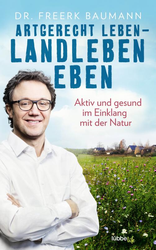 Cover-Bild Artgerecht leben – Landleben eben