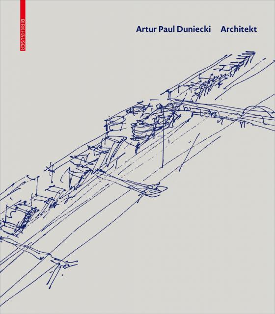 Cover-Bild Artur Paul Duniecki Architekt