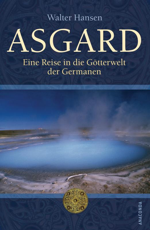 Cover-Bild Asgard - Eine Reise in die Götterwelt der Germanen