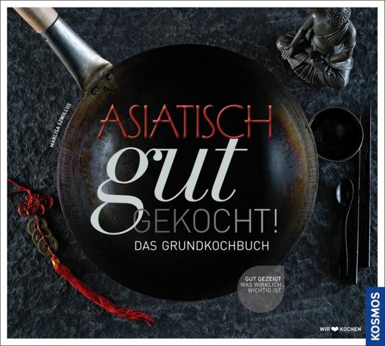 Cover-Bild Asiatisch gut gekocht