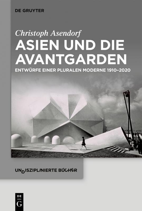 Cover-Bild Asien und die Avantgarden