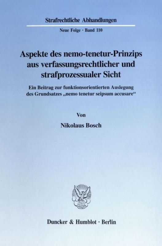 Cover-Bild Aspekte des nemo-tenetur-Prinzips aus verfassungsrechtlicher und strafprozessualer Sicht.