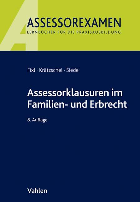 Cover-Bild Assessorklausuren im Familien- und Erbrecht