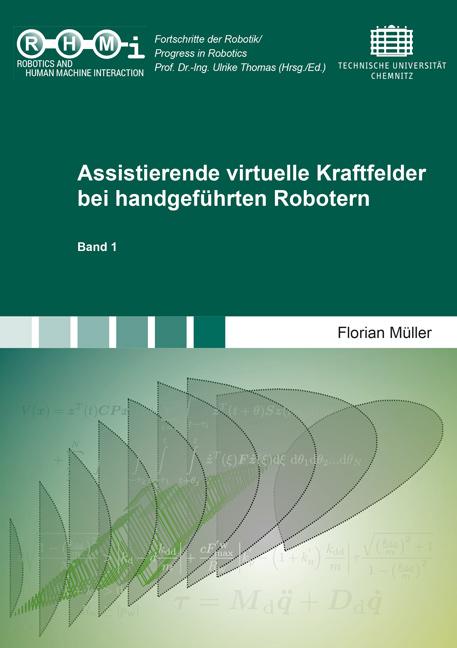 Cover-Bild Assistierende virtuelle Kraftfelder bei handgeführten Robotern