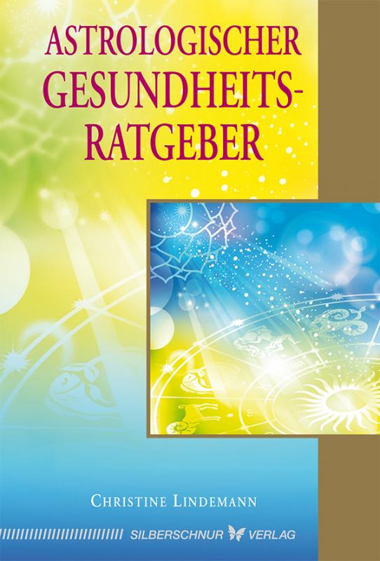 Cover-Bild Astrologischer Gesundheitsratgeber