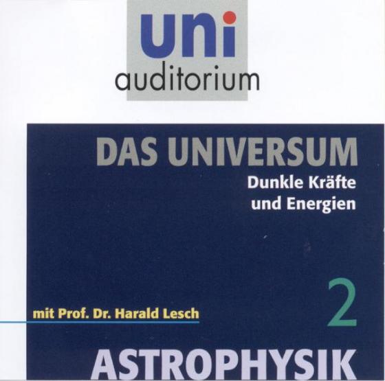 Cover-Bild Astrophysik - Das Universum, Teil 2