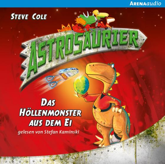 Cover-Bild Astrosaurier (2). Das Höllenmonster aus dem Ei