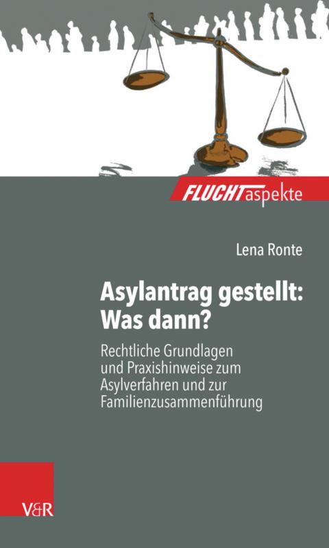 Cover-Bild Asylantrag gestellt: Was dann?