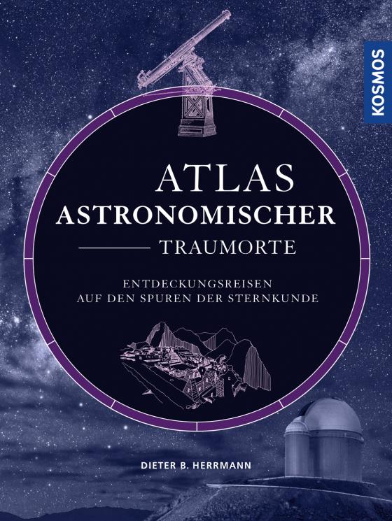 Cover-Bild Atlas astronomischer Traumorte