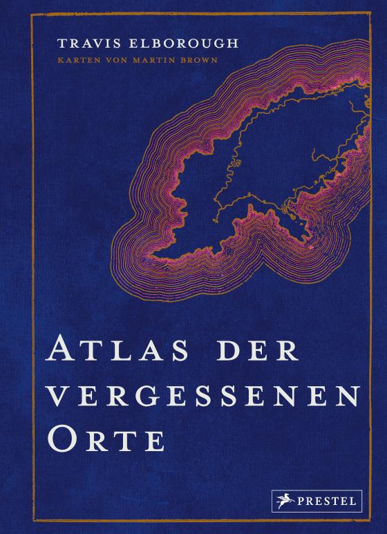 Cover-Bild Atlas der vergessenen Orte