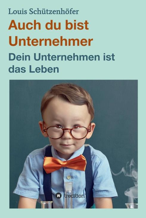 Cover-Bild Auch du bist Unternehmer