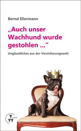 Cover-Bild "Auch unser Wachhund wurde gestohlen..."