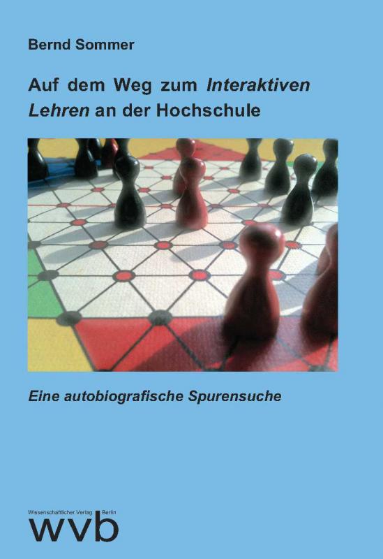 Cover-Bild Auf dem Weg zum Interaktiven Lehren an der Hochschule