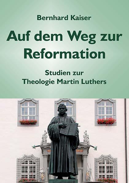 Cover-Bild Auf dem Weg zur Reformation