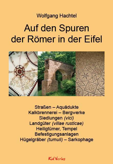 Cover-Bild Auf den Spuren der Römer in der Eifel