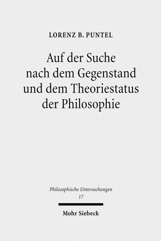 Cover-Bild Auf der Suche nach dem Gegenstand und dem Theoriestatus der Philosophie