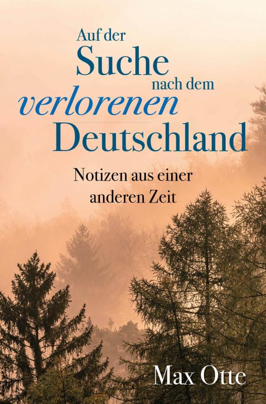 Cover-Bild Auf der Suche nach dem verlorenen Deutschland