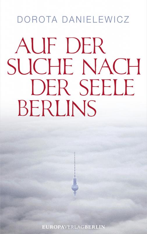 Cover-Bild Auf der Suche nach der Seele Berlins