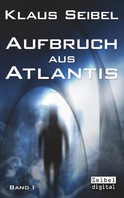 Cover-Bild Aufbruch aus Atlantis