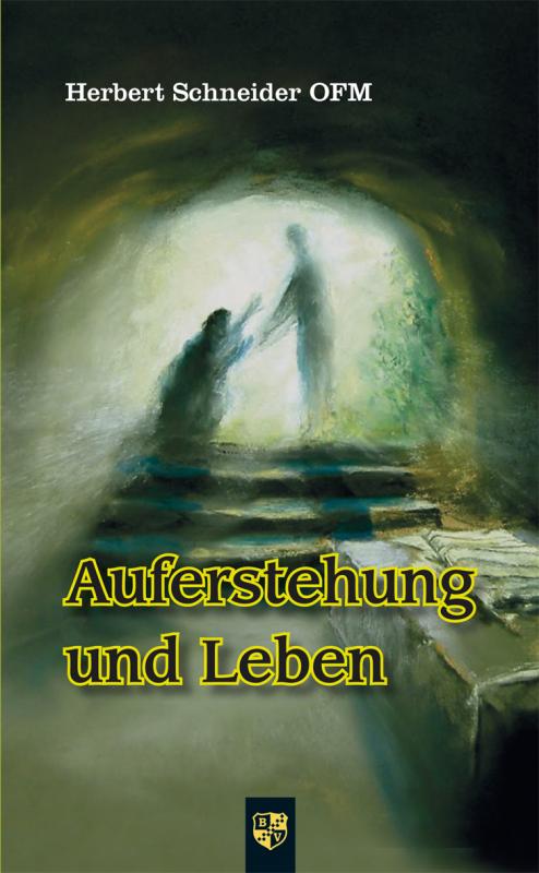 Cover-Bild Auferstehung und Leben