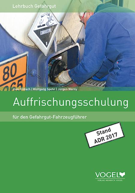 Cover-Bild Auffrischungsschulung für den Gefahrgut-Fahrzeugführer