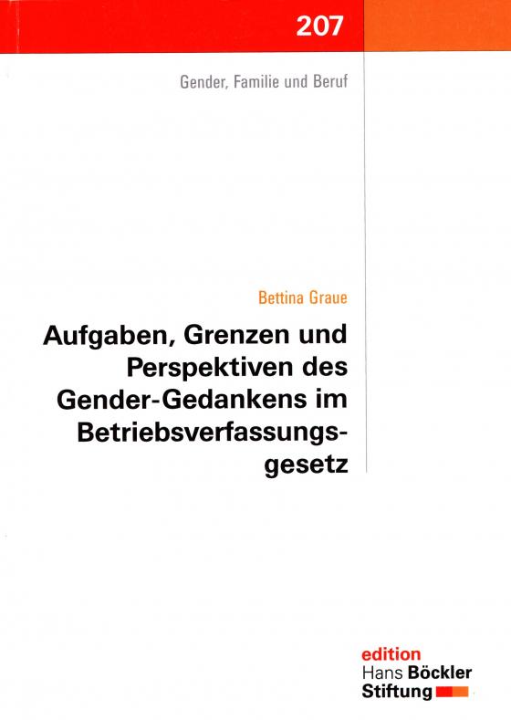 Cover-Bild Aufgaben, Grenzen und Perspektiven des Gender-Gedankens im Betriebsverfassungsgesetz