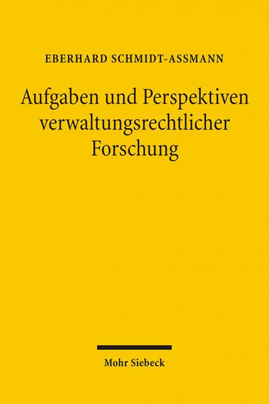 Cover-Bild Aufgaben und Perspektiven verwaltungsrechtlicher Forschung