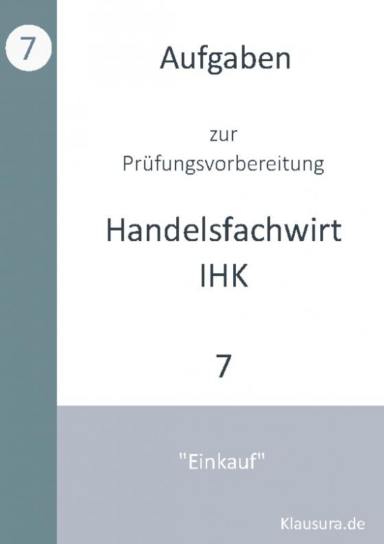 Cover-Bild Aufgaben zur Prüfungsvorbereitung geprüfte Handelsfachwirte IHK