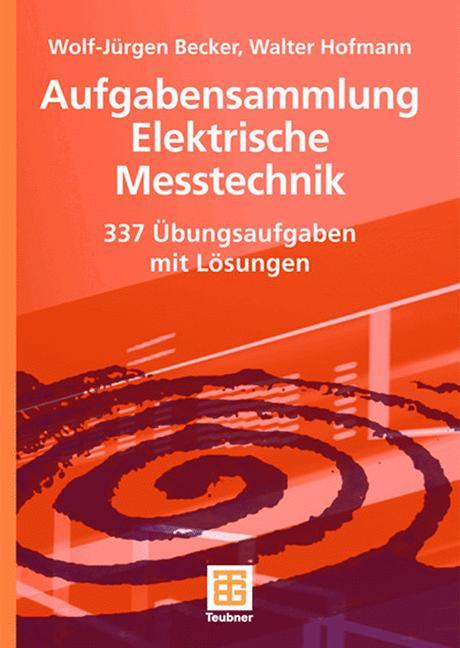 Cover-Bild Aufgabensammlung Elektrische Messtechnik