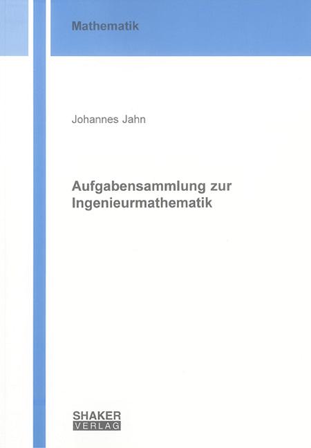 Cover-Bild Aufgabensammlung zur Ingenieurmathematik