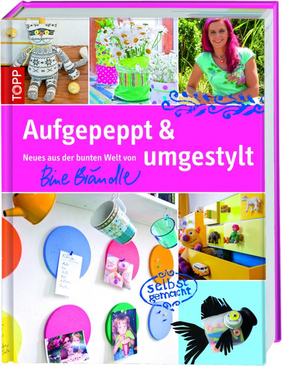 Cover-Bild Aufgepeppt & umgestylt