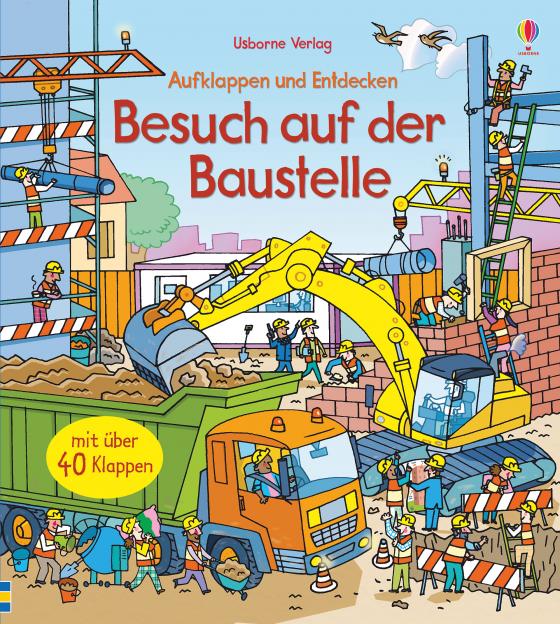 Cover-Bild Aufklappen und Entdecken: Besuch auf der Baustelle