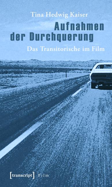 Cover-Bild Aufnahmen der Durchquerung