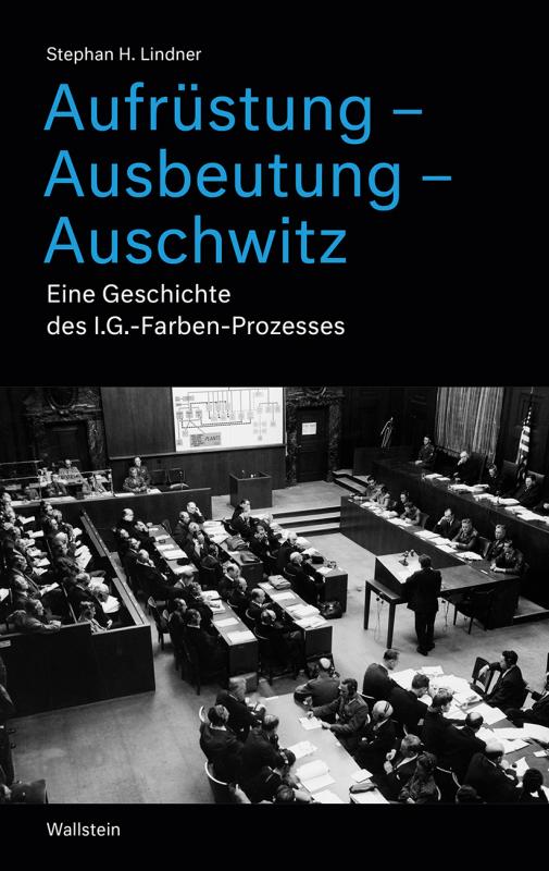 Cover-Bild Aufrüstung – Ausbeutung – Auschwitz