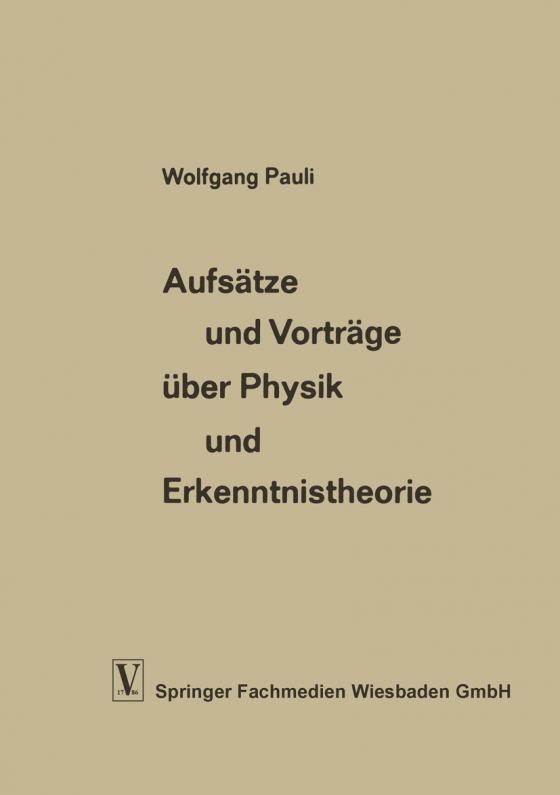 Cover-Bild Aufsätze und Vorträge über Physik und Erkenntnistheorie