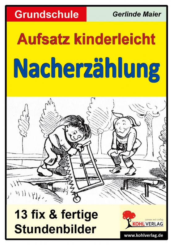 Cover-Bild Aufsatz kinderleicht - Die Nacherzählung