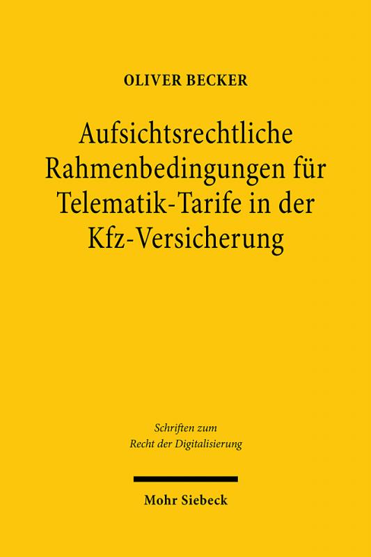 Cover-Bild Aufsichtsrechtliche Rahmenbedingungen für Telematik-Tarife in der Kfz-Versicherung