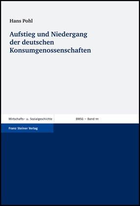 Cover-Bild Aufstieg und Niedergang der deutschen Konsumgenossenschaften