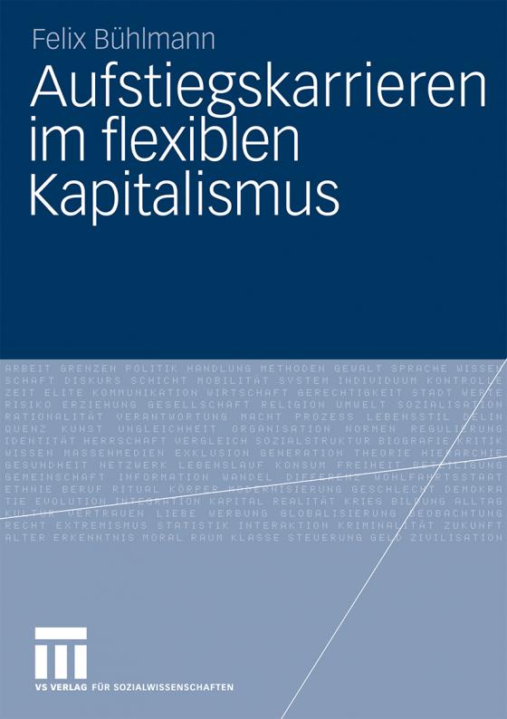 Cover-Bild Aufstiegskarrieren im flexiblen Kapitalismus